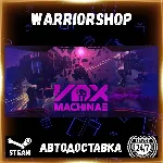 Vox Machinae Выбор Региона Стим STEAM GIFT АВТО 24/7 ГАРАНТИЯ