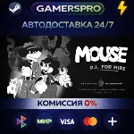 Частный детектив - MOUSE: P.I. For Hire・ВЫБОР РЕГИОНА・STEAM GIFT АВТО・