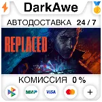 REPLACED STEAM•RU ⚡ ️АВТОДОСТАВКА 💳 0%