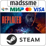 REPLACED * RU/KZ/СНГ/TR/AR * STEAM 🚀 АВТОДОСТАВКА