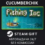 Fishing Inc STEAM GIFT AUTO RU+МИР - irongamers.ru