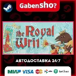 The Royal Writ СТИМ Steam Gift