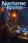 Nocturne Routes Xbox One & Xbox Series X|S активация - irongamers.ru