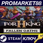For The King II - Fallen Oaths Character Pack DLC EU Steam КЛЮЧ - irongamers.ru