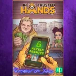 ☀ ️In Trusted Hands XBOX