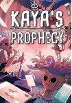 Kaya’s Prophecy (Steam/ROW)