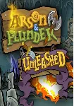 Arson and Plunder: Unleashed (Steam/RU+CIS)