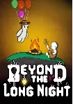 Beyond the Long Night (Steam/RU+CIS)