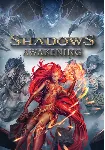 Shadows: Awakening (Steam/ROW)
