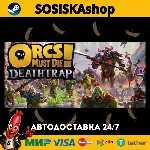 Orcs Must Die! Deathtrap + ВЫБОР РЕГИОНА STEAM