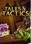 Tales & Tactics (Steam/ROW)