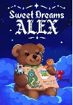 Sweet Dreams Alex (Steam/WW)