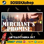 A Merchant&acute;s Promise + ВЫБОР РЕГИОНА STEAM - irongamers.ru