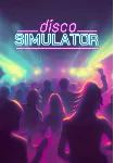 Disco Simulator (Steam/WW)