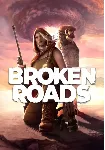 Broken Roads (Steam/RU+CIS)