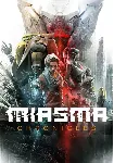 Miasma Chronicles (Steam/RU+CIS)