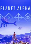 PLANET ALPHA (Steam/WW)