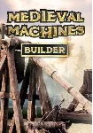 Medieval Machines Builder (Steam/WW)