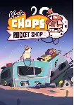 Uncle Chop's Rocket Shop (Steam/WW)
