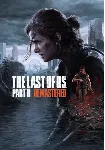 The Last of Us™ Part II Remastered (Steam/CIS) - irongamers.ru