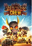 Badlands Crew (Steam/RU+CIS)