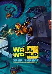 Wall World: Deep Threat (Steam/WW)