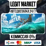 Age of Water / Steam АВТО / РУ + МИР