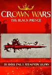 Crown Wars: The Black Prince - Blood Pact Weapon Skins (Steam/ROW)