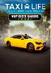 Taxi Life: A City Driving Simulator - VIP City Guide (Steam/WW) - irongamers.ru