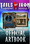 Tails of Iron 2: Whiskers of Winter - Digital Artbook (Steam/WW)