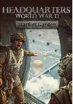 Headquarters: World War II - Market Garden (Steam/RU+CIS)