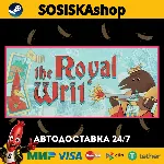 The Royal Writ + ВЫБОР РЕГИОНА STEAM
