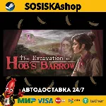The Excavation of Hob&acute;s Barrow + ВЫБОР РЕГИОНА STEAM - irongamers.ru