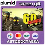 60 Seconds! Reatomized Steam Gift / Россия + МИР / АВТО