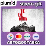 The Evil Within Steam Gift / Россия + МИР / АВТО