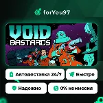Void Bastards · Steam Gift · АВТОДОСТАВКА - irongamers.ru