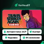 Travis Strikes Again: No More Heroes Complete Edition · Steam Gift · АВТОДОСТАВКА - irongamers.ru