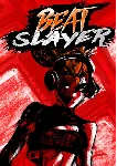 Beat Slayer (Steam/WW)