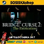 The Bridge Curse 2: The Extrication + ВЫБОР РЕГИОНА STEAM