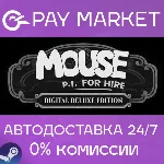 MOUSE: P.I. For Hire Digital Deluxe Edition | АВТОДОСТАВКА [Россия Steam Gift] - irongamers.ru