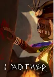 I Mother (Steam/ROW)