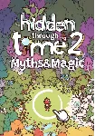Hidden Through Time 2: Myths & Magic (Steam/ROW)