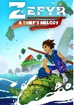 Zefyr: A Thief's Melody (Steam/ROW)