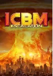 ICBM: Escalation (Steam/ROW)