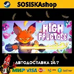 High Fructose + ВЫБОР РЕГИОНА STEAM