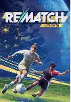 REMATCH - Elite Edition (Steam/RU+CIS) - irongamers.ru