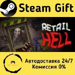 Retail Hell Steam Gift РФ/КЗ/др. Автодоставка - irongamers.ru
