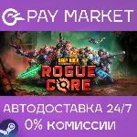 Deep Rock Galactic: Rogue Core | АВТОДОСТАВКА [Россия Steam Gift] - irongamers.ru