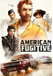 American Fugitive (Steam/WW WITHOUT CN)