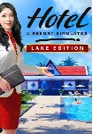 Hotel: A Resort Simulator - Lake Edition (Steam/ROW)